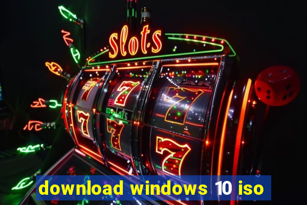 download windows 10 iso